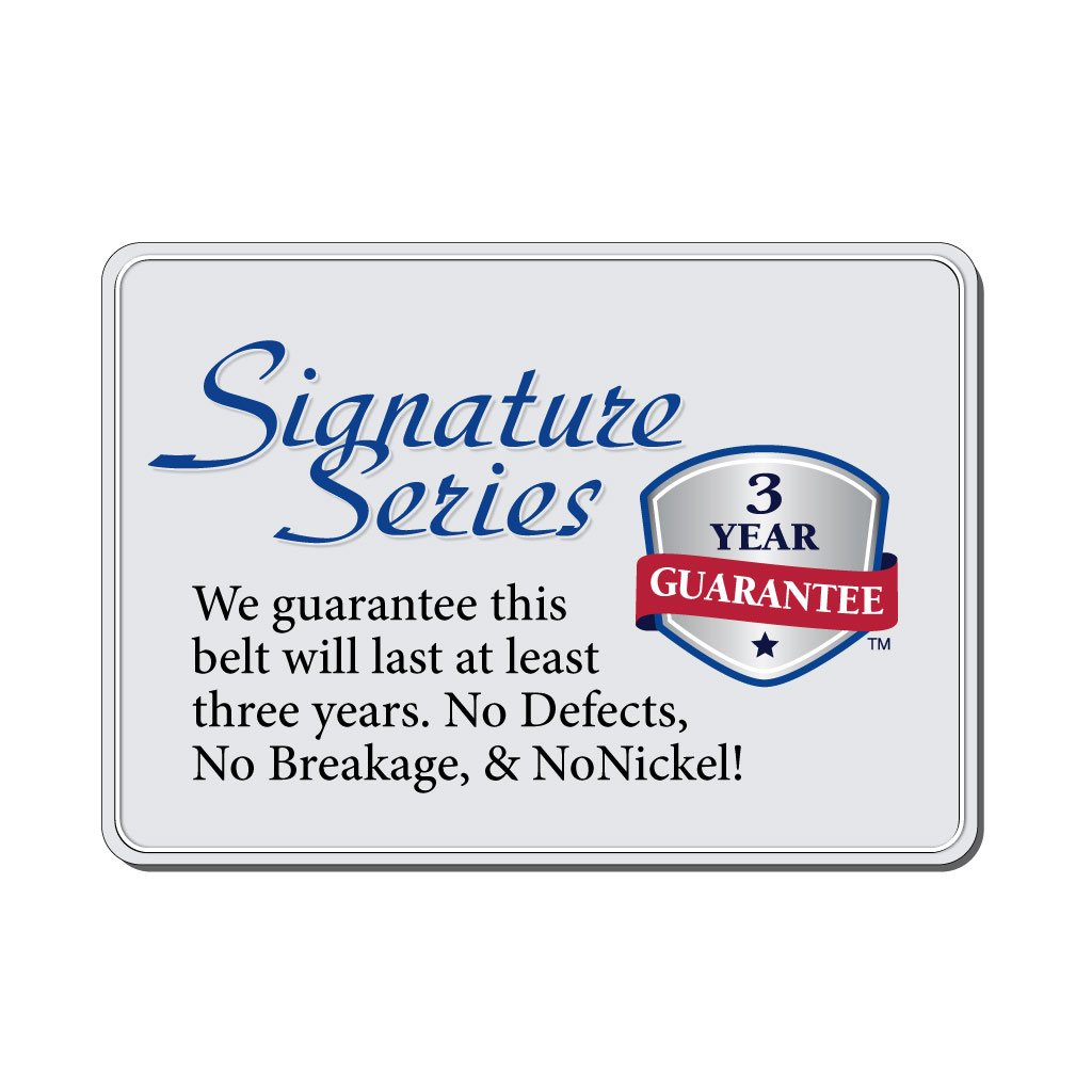Signature Series label. Three year guarantee against defects and breakage. No nickel for life!