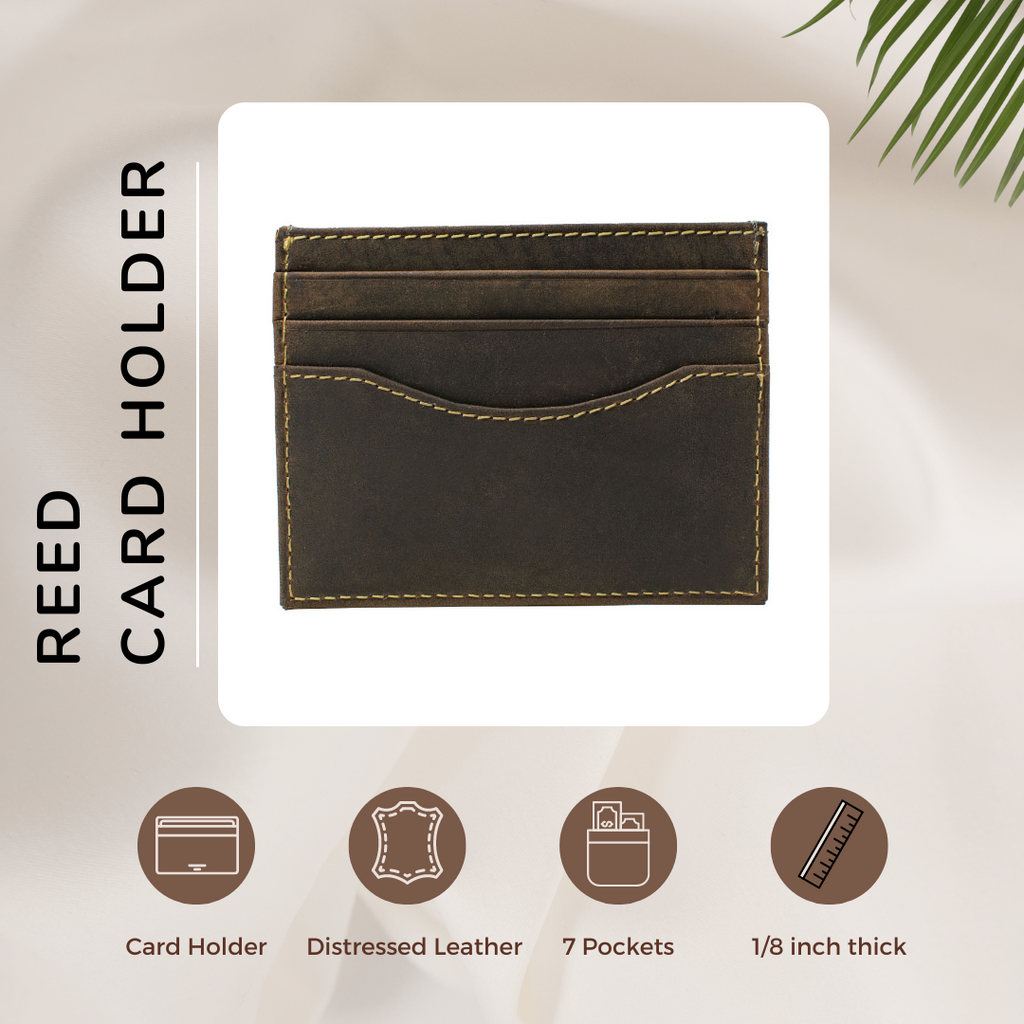 Reed Card Holder infographic. Card holder style; distressed leather; 7 pockets; 1/8 inch thick.